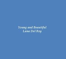 Young and Beautiful Lyrics poster