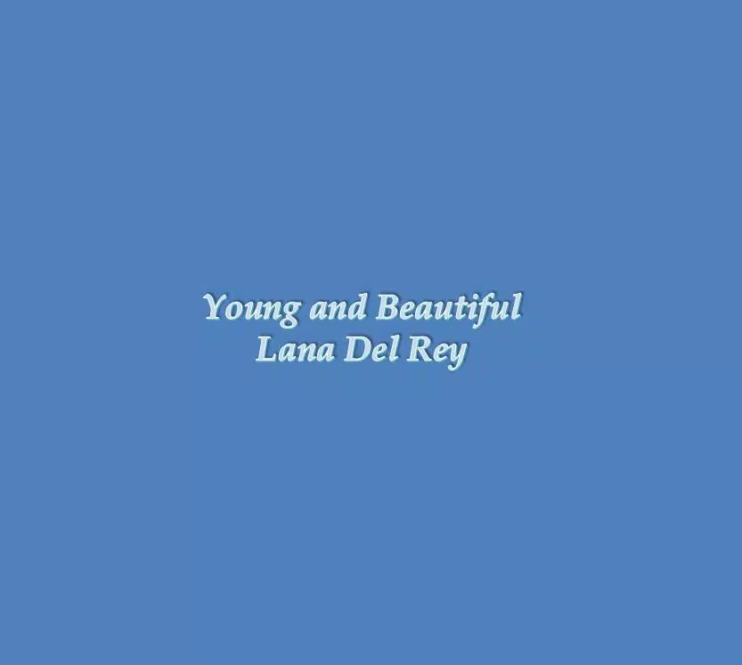 Young and Beautiful Lyrics APK for Android Download