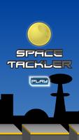 Space Tackler - Unknown Galaxy постер