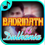 Badri Ki Dulhania Songs Full icône