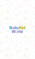 BabyKid World Poster