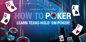Learn How To Play Texas Poker
