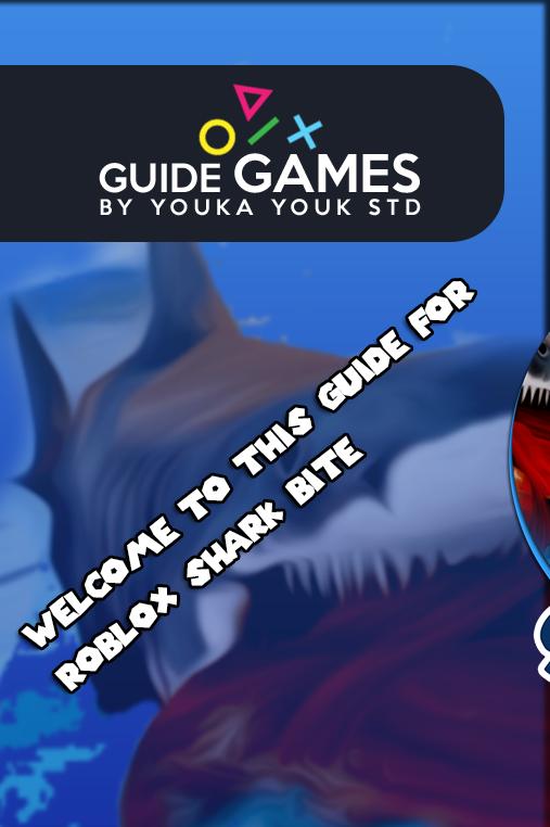 Guide For Roblox Shark Bite For Android Apk Download - roblox family shark bite