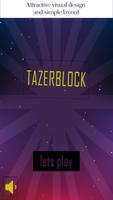 TAZERBLOCK - a block and taser arcade game poster