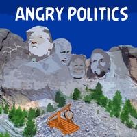 Angry Politics poster