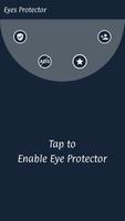 Eyes Protector Affiche