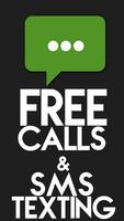 FREE CALLS & SMS TEXTING Plakat