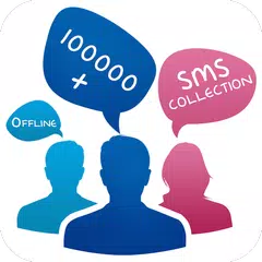 100000 SMS Messages Collection アプリダウンロード