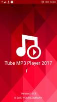 Tube MP3 Music Player 2017 پوسٹر