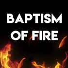 آیکون‌ BAPTISM OF FIRE