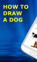 HOW TO DRAW A DOG Poster