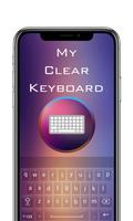 My Clear Keyboard Poster