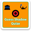 Shadow Quiz