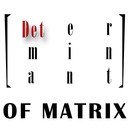 Determinant of matrix. APK