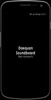 Daequan Soundboard Cartaz