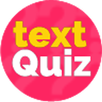 Text Quiz APK