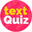 Text Quiz