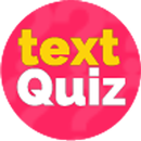 Text Quiz APK