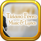 Tiziano Ferro Songs Lyrics icon