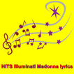 HITS Illuminati Madonna lyrics