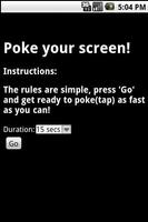 Poke Your Screen Affiche
