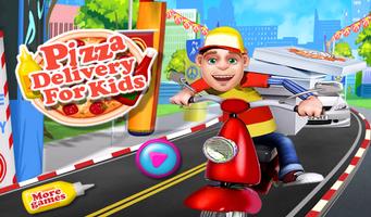 Pizza Delivery for Kids โปสเตอร์