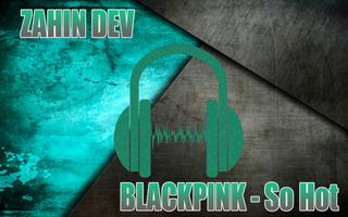 BLACKPINK - So Hot স্ক্রিনশট 1