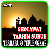 Mp3 Sholawat Tarhim Subuh Merdu