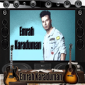 ”EMRAH KARADUMAN THE BEST TURKEY MUSIC 2018
