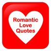 Romantic Love Quotes