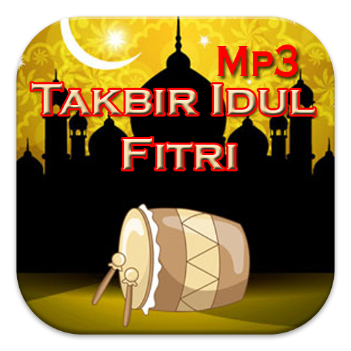 Takbir Idul Fitri Mp3