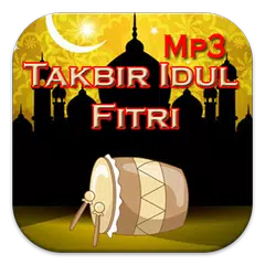Takbir Idul Fitri Mp3 アプリダウンロード