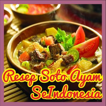 Resep Soto Ayam Seindonesia For Android Apk Download