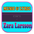 Music & Lyric For Zara Larsson Zeichen