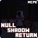 Null: Shadow Return Map for MCPE APK