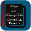 ”Prayer and Praying Men