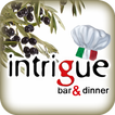 ”Intrigue Bar & Diner