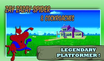 Zayzazay Spider Oggy capture d'écran 3