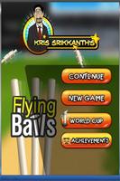 Kris Srikkanth's Flying bails-poster