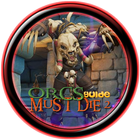 Guide Orcs Must Die 2 biểu tượng