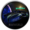 Guide RimWorld Game
