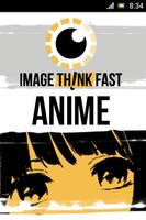 Image, Think… Fast! Anime Affiche