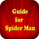 Guide for Spider Man APK