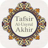 Tafsir Al-Usyrul Akhir