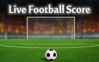 Live Football Score and News ポスター