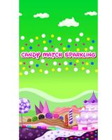 Candy Match Sparkling Cartaz