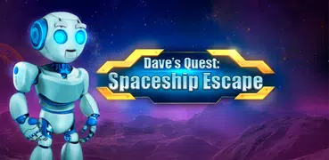 Dave’s Quest: Spaceship Escape