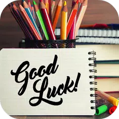 Good Luck & Exam Wishes APK download