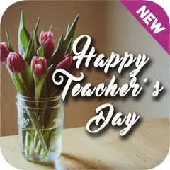 Teachers Day Cards アプリダウンロード