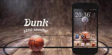 Dunk Theme - ZERO launcher